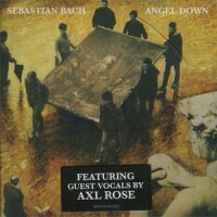 Sebastian Bach - Angel Down (2007)