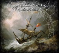 By Blood Alone - Seas of Blood (2007)