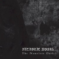 Necrotic Woods - The Nameless Dark (2015)