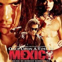 VA - Once Upon a Time in Mexico (OST) (2003)