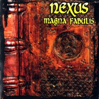 Nexus - Magna Fabulis (2012)