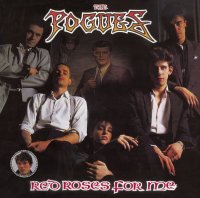 The Pogues - Red Roses For Me [2004 Remastered] (1984)  Lossless