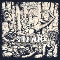 Strike Twelve - Moonshine (2012)