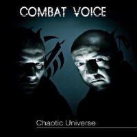 Combat Voice - Chaotic Universe (2013)