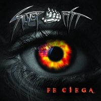 Silver Fist - Fe Ciega (2016)