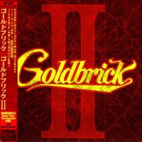 Goldbrick - Goldbrick II (2004)