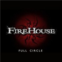 Firehouse - Full Circle (2011)