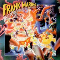 Frank Marino - The Power Of Rock & Roll (1981)