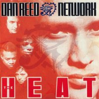 Dan Reed Network - The Heat (1991)