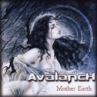 Avalanch - Mother Earth (2005)