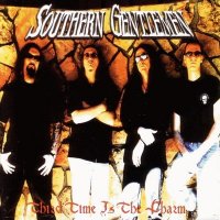 Southern Gentlemen - Third Time Is The Charm (2006)