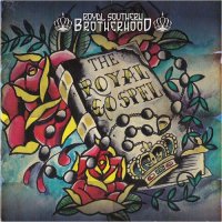 Royal Southern Brotherhood - The Royal Gospel (2016)