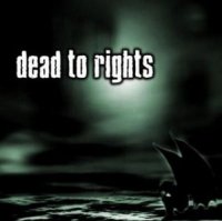 Dead To Rights - Blind Hate (2006)