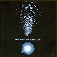 Midnight Circus - Midnight Circus (1972)  Lossless