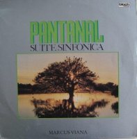 Marcus Viana - Pantanal-Suite Sinfonica (1990)