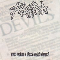 Tangaroa - Ever Fucked A Black Metal Whore? (2001)