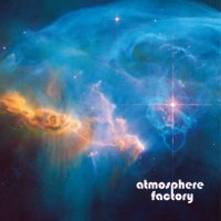 Atmosphere Factory - Atmosphere Factory (2016)