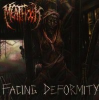 Meathook - Facing Deformity (2012)