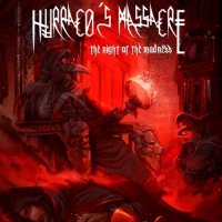 Hurraco\'s Massacre - The Night Of The Madness (2016)