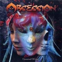 Obsession - Carnival Of Lies (2007)