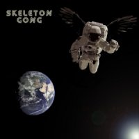 Skeleton Gong - For The World Is Hollow And I Have Touched The Sky (2015)