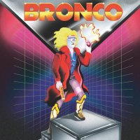 Sasha Conda - Bronco (2015)