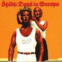 The Skids - Days In Europa (1979)