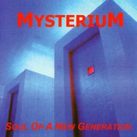 Mysterium - Soul Of A New Generation (2000)