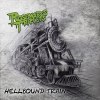 Rosemary\'s Triplets - Hellbound Train (2014)