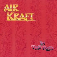 Airkraft - In The Red (1991)