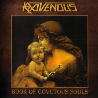 Ravenous - Book Of Covetous Souls (Reissued 2015) (1991)