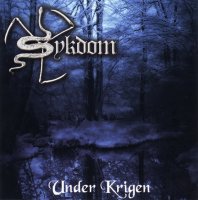 Sykdom - Under Krigen (2006)