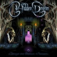 Hidden Dream - Through The Silence Of Reason (2016)