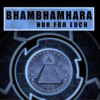 BhamBhamHara - Nur Für Euch (2014)