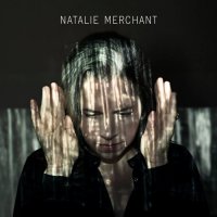 Natalie Merchant - Natalie Merchant (2014)