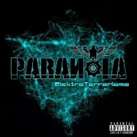 Paranoia Bio Project - ElektroTerrorismo (2012)