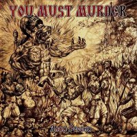 You Must Murder - Злая Россия (2011)