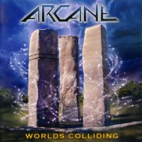 Arcane - Worlds Colliding (2014)