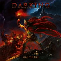 Darking - Steal The Fire (2015)