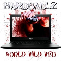 Hardballz - World Wild Web (2015)