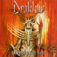 Drakkar - Razorblade God (2002)
