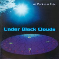 Under Black Clouds - As Darkness Falls (1996)  Lossless