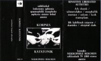 Korpses Katatonik - Sensitive Liberated Autistiks (1983)