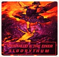 Mentallo & The Fixer - Algorythum (1999)