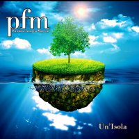 PFM (Premiata Forneria Marconi) - Un\' Isola (2014)