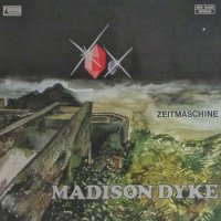 Madison Dyke - Zeitmaschine (1977)