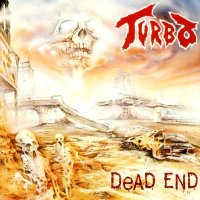 Turbo - Dead End + One Way (2000)