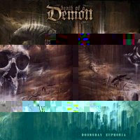 Death Of A Demon - Doomsday Euphoria (2010)