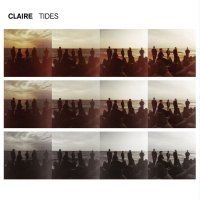 Claire - Tides (2017)
