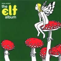 Remy Strauli - The Elf Album (1997)